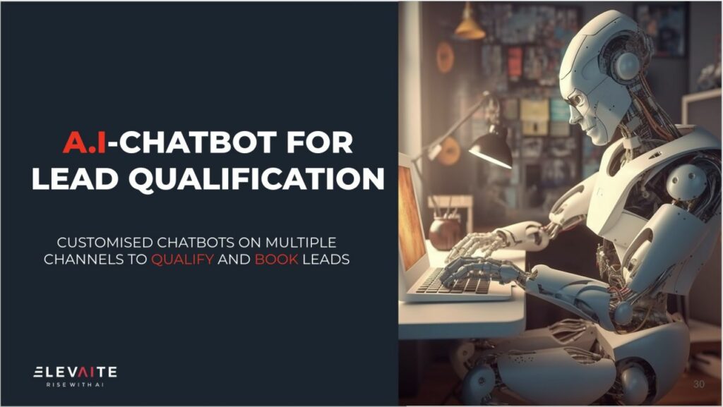 Customised Chatbots on Multiple Channes to Qualify and Book Leads with Elevaite